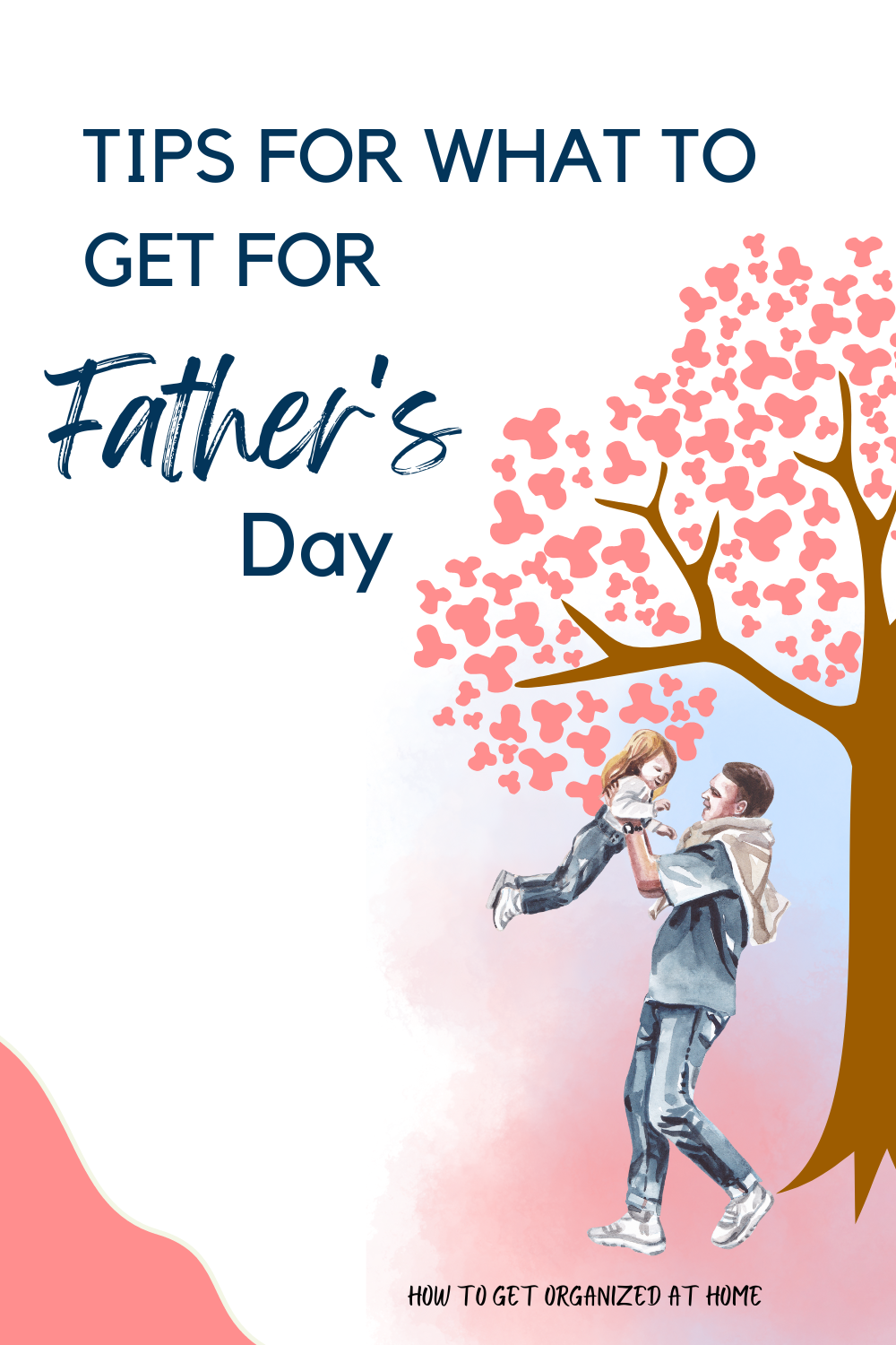 what-to-get-for-father-s-day