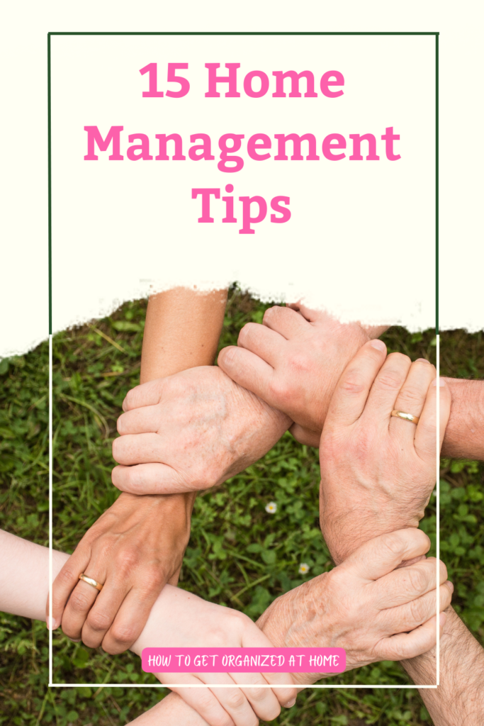 15 Home Management Tips