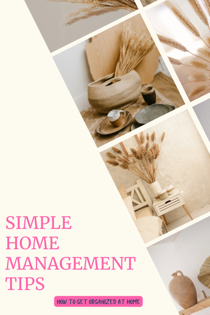 Quick And Easy Home Management Tips