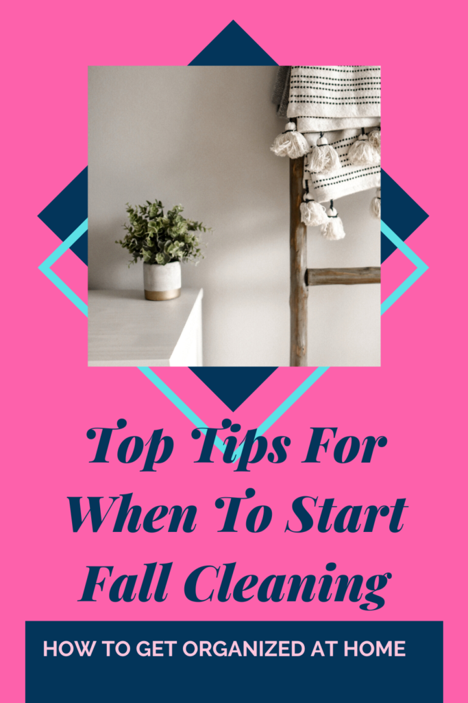 Get Your Fall Cleaning Started