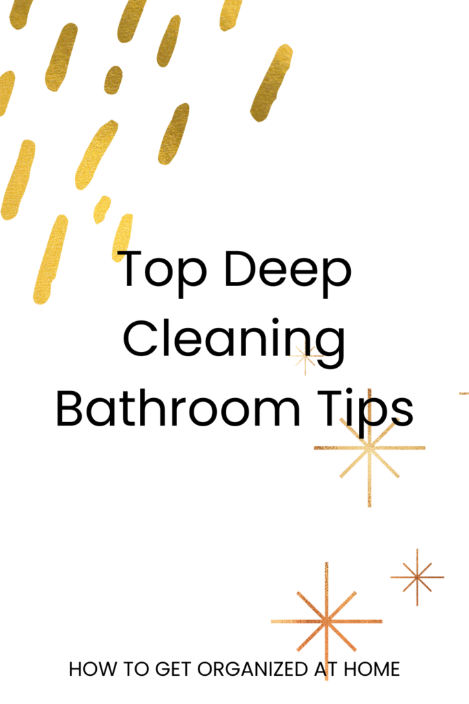 Get Your Bathroom Deep Cleaned Today