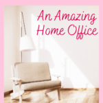 Your Home Office Can Be Amazing