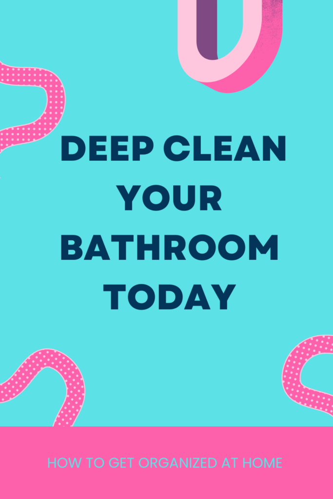 Get Your Bathroom Deep Cleaned