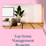 Get Your Home Organized With Home Management