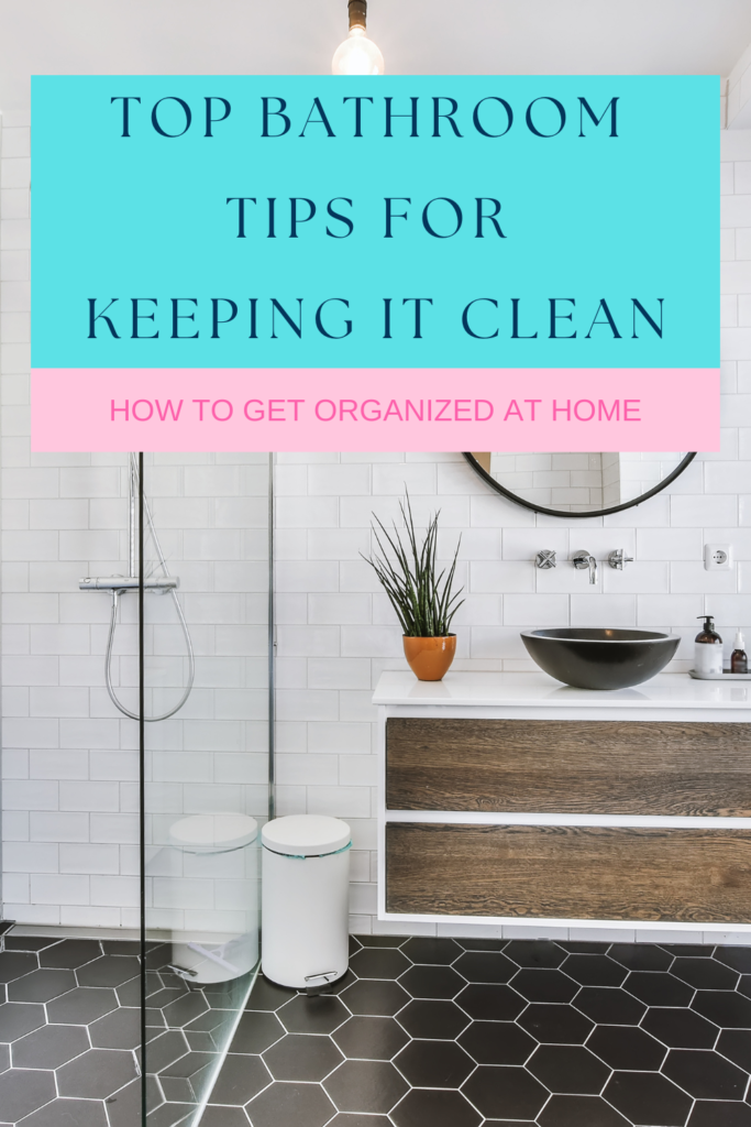 Top Tips On Maintaining A Clean Bathroom