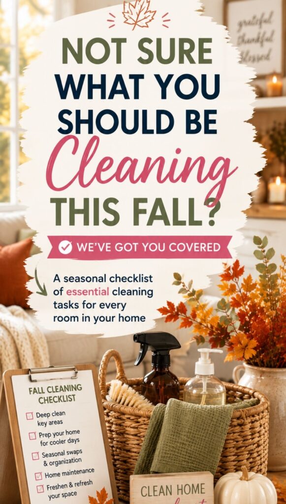 Fall cleaning checklist with cleaning supplies and autumn decor in a cozy living room