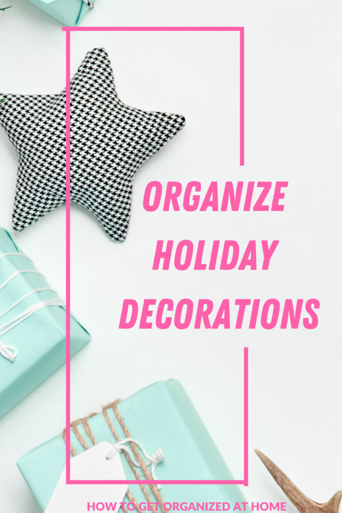 Top Tips to Organize Your Holiday Decorations