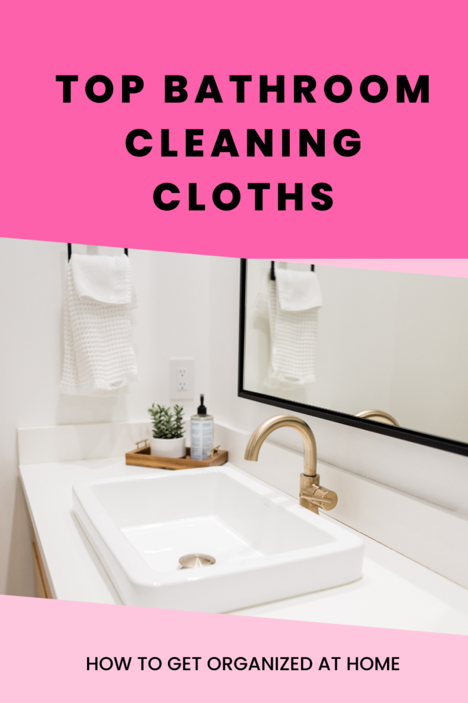 Best Cloths For Bathroom Cleaning