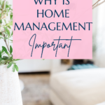Advantages Of Home Management