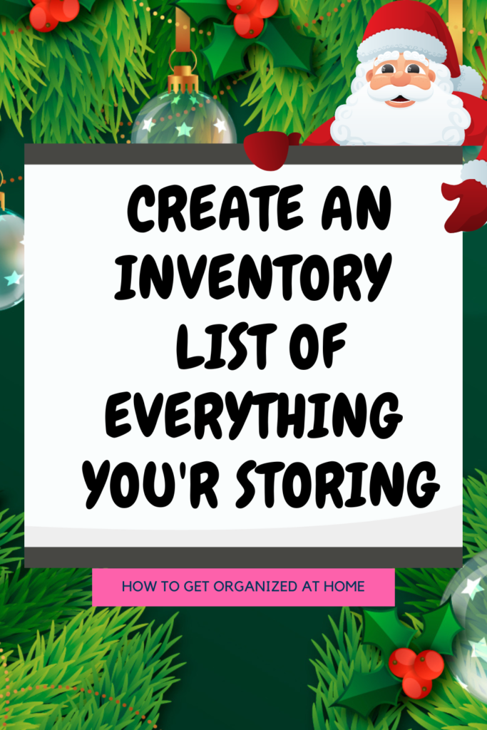 Create An Inventory List Of Everything Your Storing