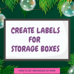 Create Labels For Storage Boxes