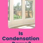 Is Condensation Damp?