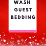 Wash Guest Bedding