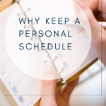 Why Keep A Personal Schedule