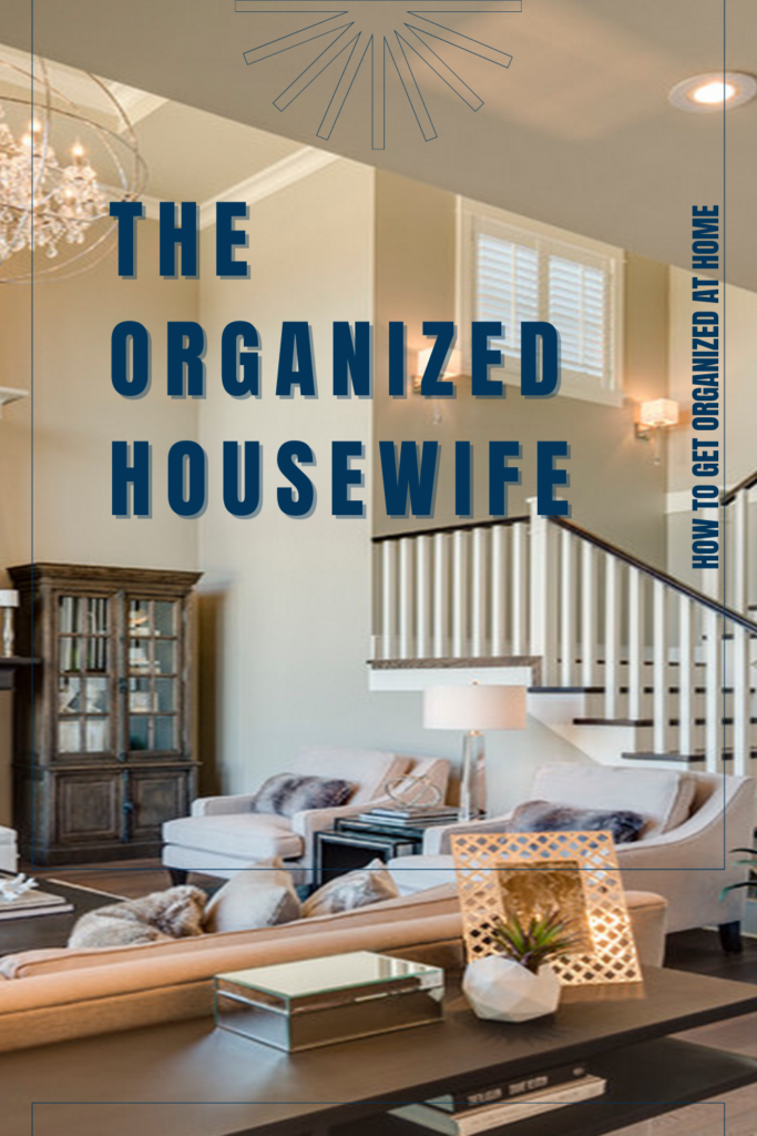 organized housewife