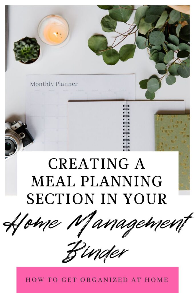 Creating A Meal Planning Section In Your Home Management Binder