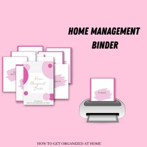 How To Use Your Home Management Binder
