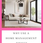 Why Use A Home Management Binder