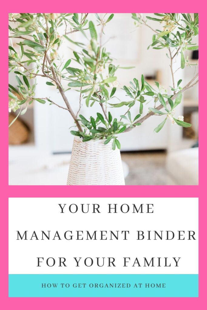 Your Home Management Binder For Your Family