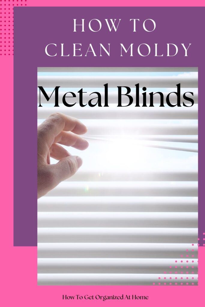 How To Clean Moldy Metal Blinds