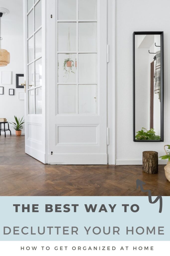 The Best Way To Declutter Your Home