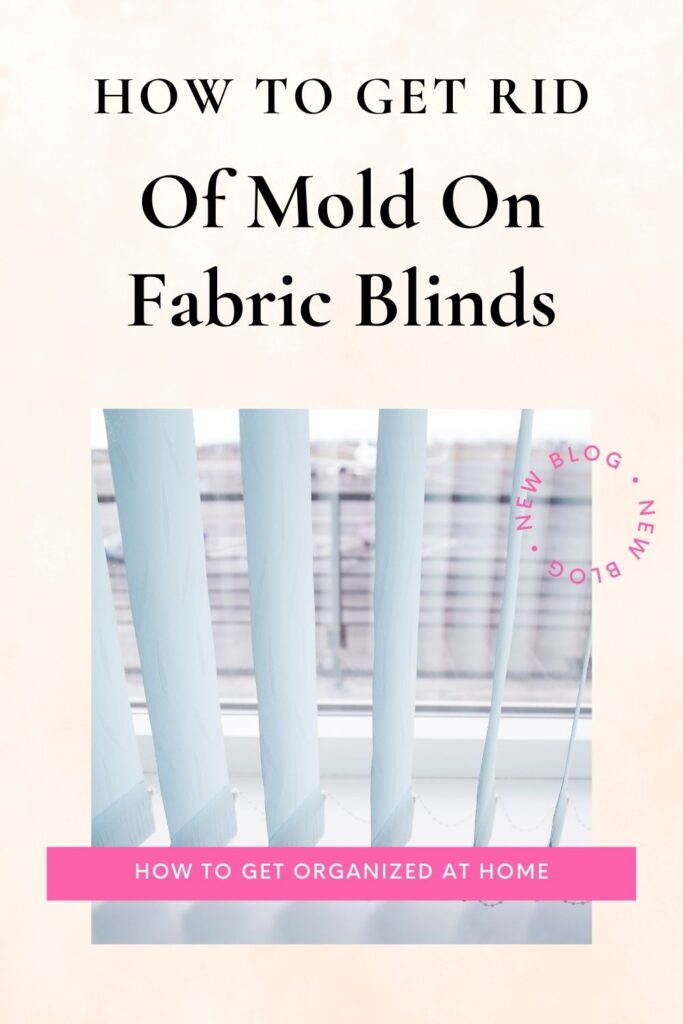 How To Get Rid Of Mold On Fabric Blinds