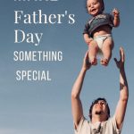 make father's day special