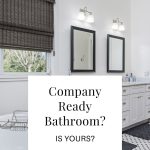 Company Ready Bathroom