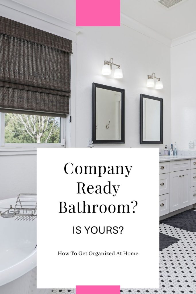 Company Ready Bathroom