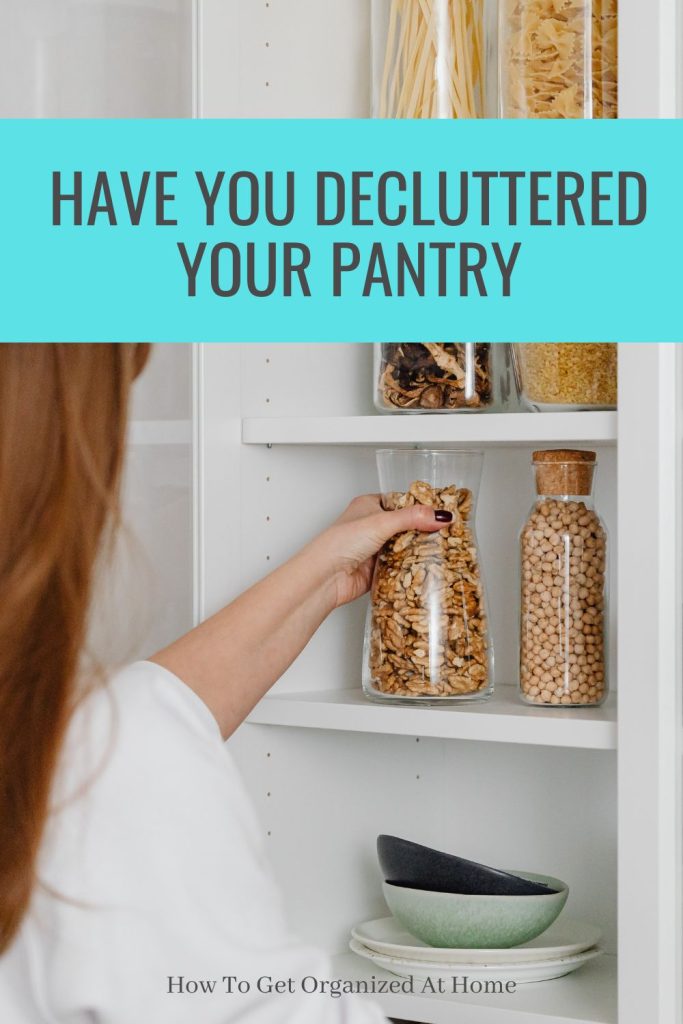 Have you Decluttered Your Pantry