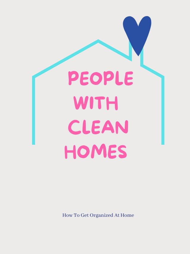 Why People With Clean Houses Don’t Do These 16 Things Webstory