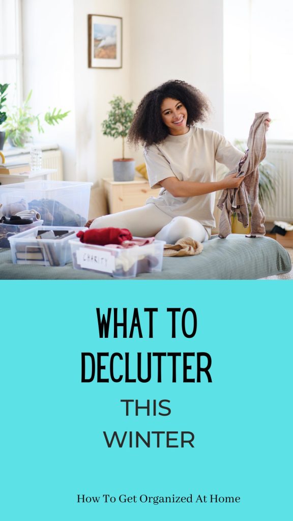 20 Things To Declutter This Winter