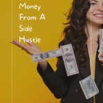 Easy Money From A Side Hustle