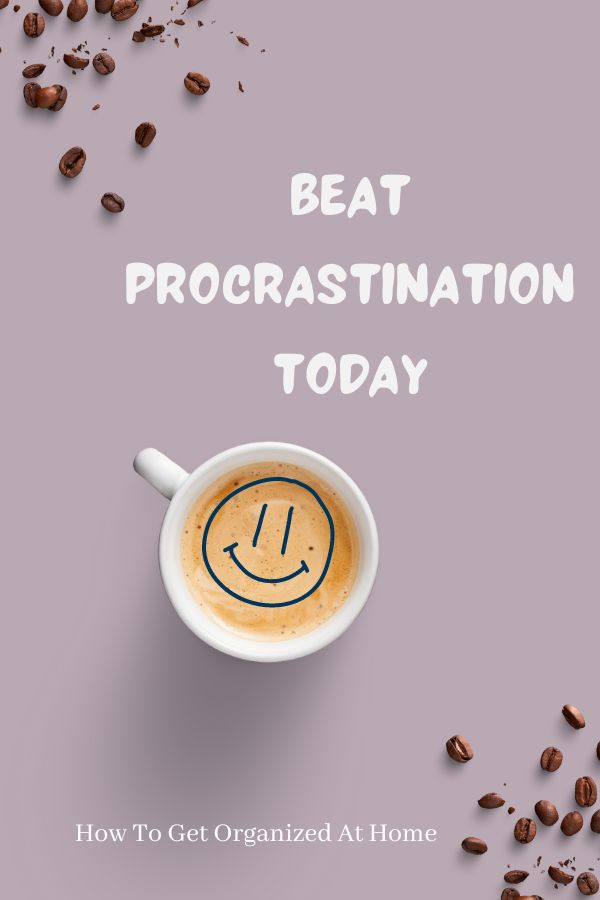 Beat Procrastination Today