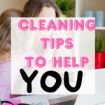 Cleaning tips to help you