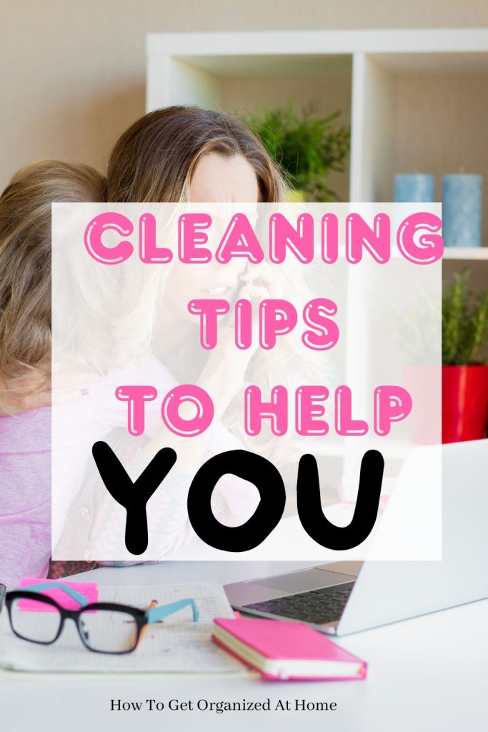 Cleaning tips to help you