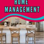 What The Heck Is Home Management?