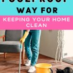 A Simple Daily Routine For Keeping Your Home Clean