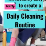 A Simple Daily Routine For Keeping Your Home Clean