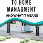 A Simple Introduction To Home Management And What It Means