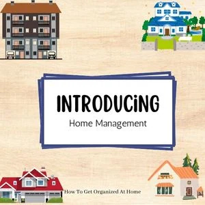 Introducing Home Management To Adults