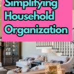 Simplifying Household Organization