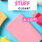 The words: What Can The Pink Stuff Clean? A LOT. Are on top of an image of cleaning supplies that are laying down.