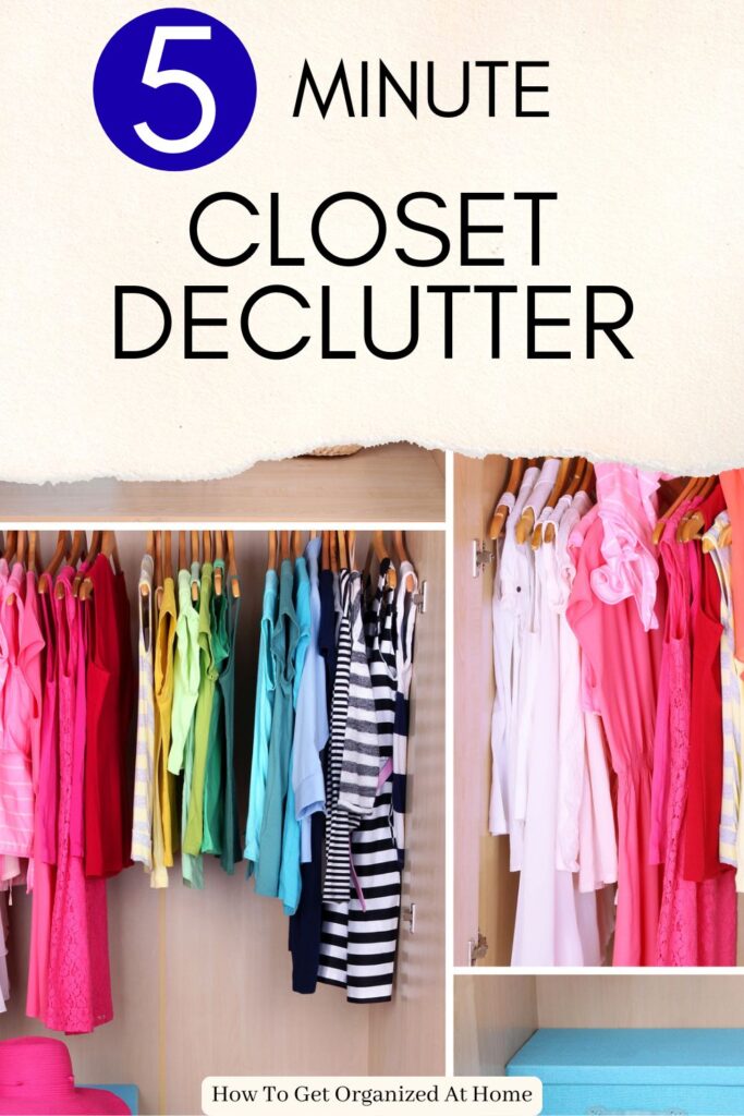5 minute closet declutter appear above the image of a colour coordinated closet.