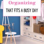 closet organizing that fits a busy day are the words on an image of a closet in a blue bedroom.
